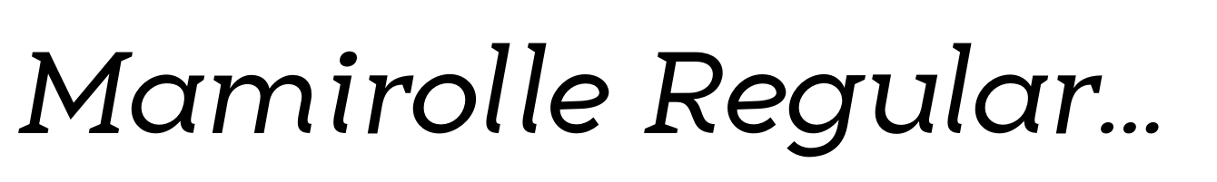 Mamirolle Regular Italic